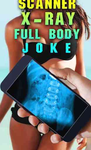 Scanner X-Ray Full Body Joke 4