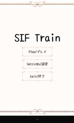SIF Train 4