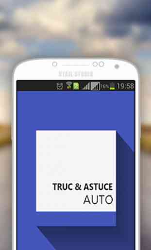 Truc & Astuce Auto 1