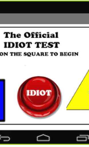 1 IDIOT TEST - IQ TESTER *NEW* 1
