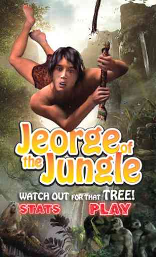 Jeorge Of The Jungle 2