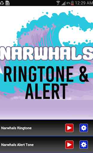 Narwhals Ringtone and Alert 1