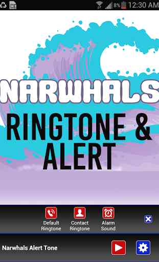 Narwhals Ringtone and Alert 2