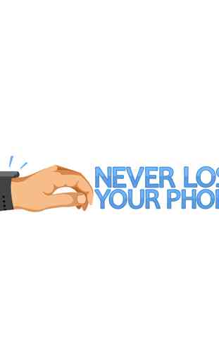 Never Lose Your Phone 1