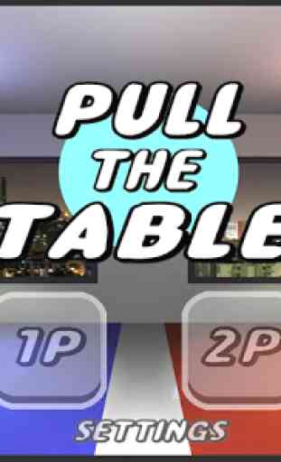 Pull the Table 1