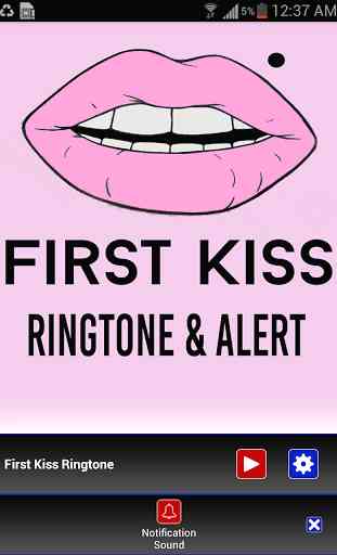 First Kiss Ringtone and Alert 3