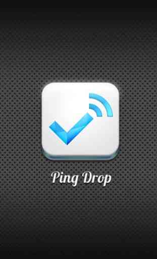 Ping Drop: Prevent Lost Phones 1
