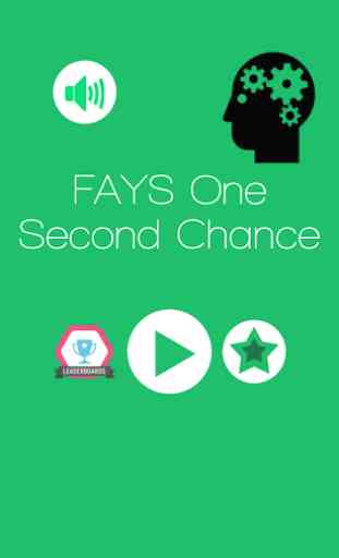 FAYS One Second Chance 1