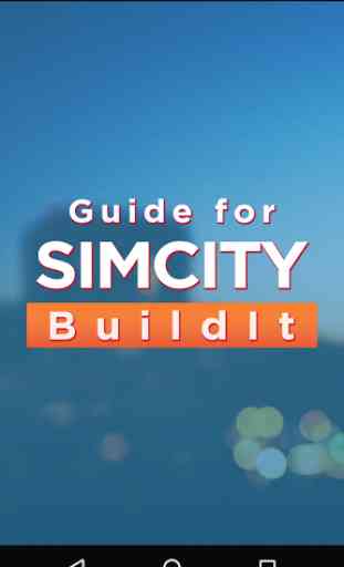 Guide for SimCity BuildIt 1