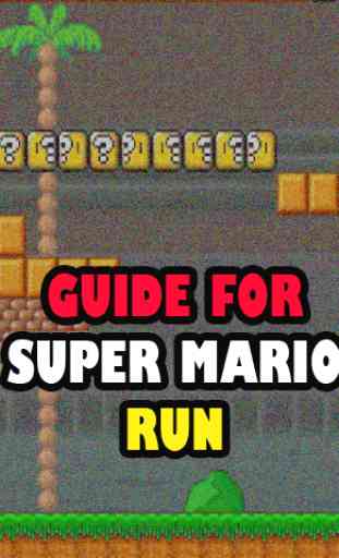 Guide For Super Mario Run 1
