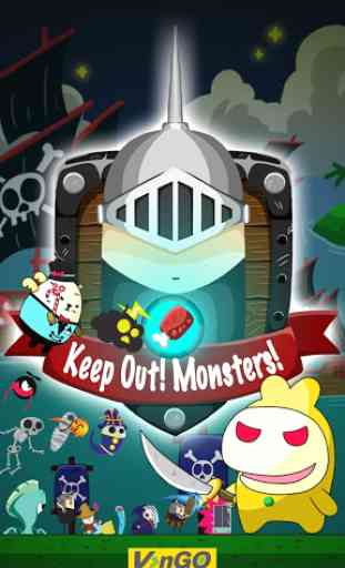 Keep Out! Monsters! 1