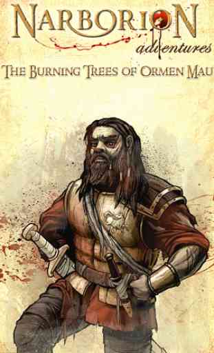 The Burning Trees of Ormen Mau 1