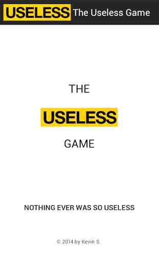 The Useless Game 1