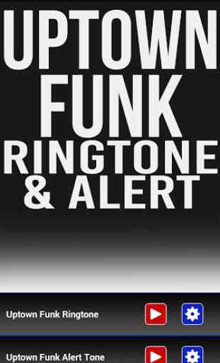 Uptown Funk Ringtone and Alert 1