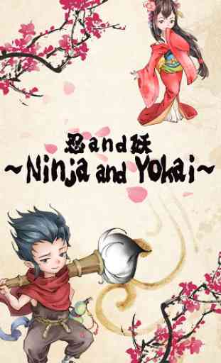 Ninja and Yokai 1