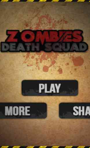 Zombies Death Squad 1