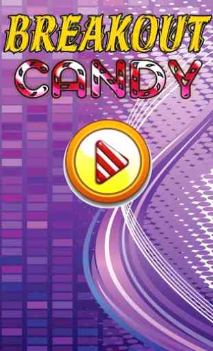Breakout Candy 1