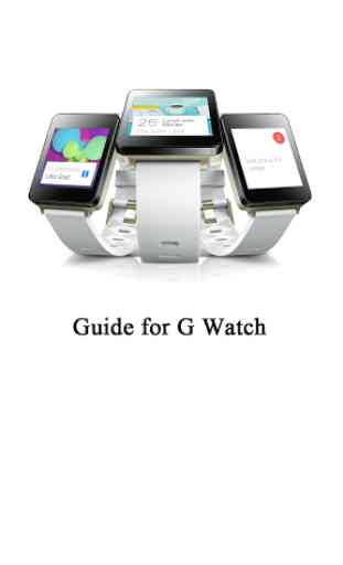 Guide for LG G Watch 1