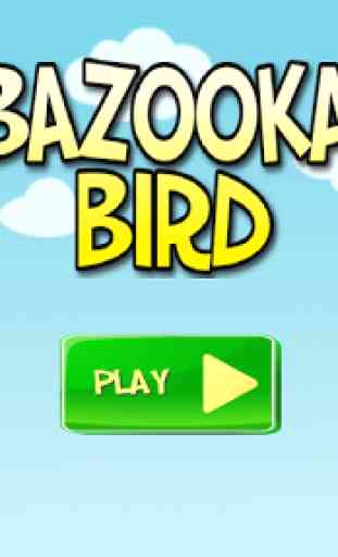 Bazooka Bird 4
