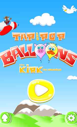 Tap and Pop Balloons with Kirk 1