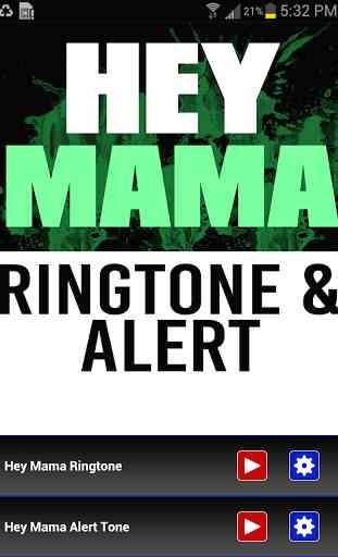 Hey Mama Ringtone and Alert 1