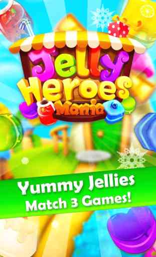 Jelly Heroes Mania - 2017 Game 1