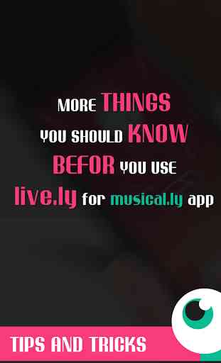 Tips Live.ly For Musical.ly 1