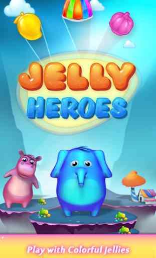 Jelly Heroes 1