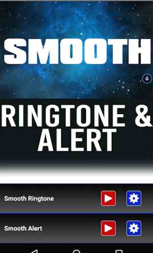 Smooth Ringtone and Alert 1