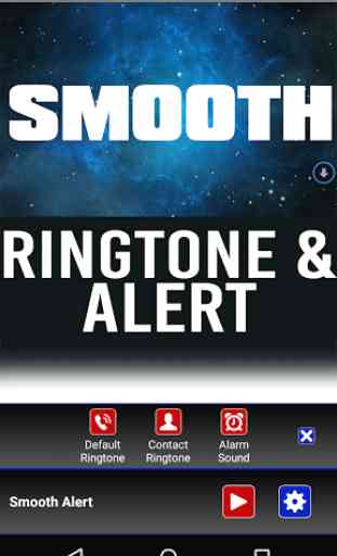 Smooth Ringtone and Alert 2