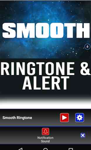 Smooth Ringtone and Alert 3