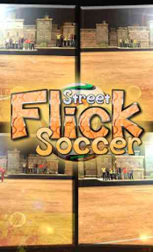 Street Flick Soccer Stars 2017 2