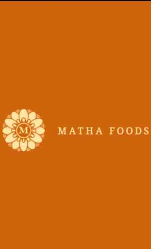 MathaFoods 1