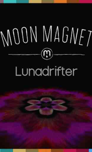 Moon Magnet's Lunadrifter 1