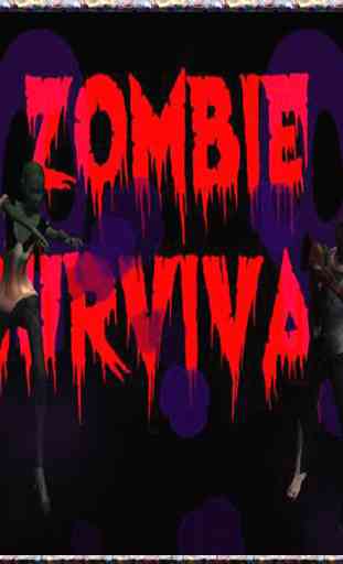 Zombie Survival VR 1