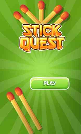 Sticks Quest 1