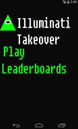 Illuminati Takeover - Fun Game 1