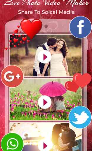 Love Photo To Video Maker 2