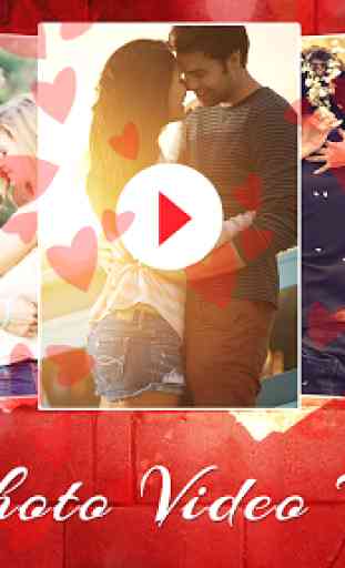 Love Photo To Video Maker 4