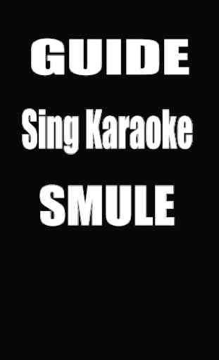 Guide Sing Karaoke Video Smule 1