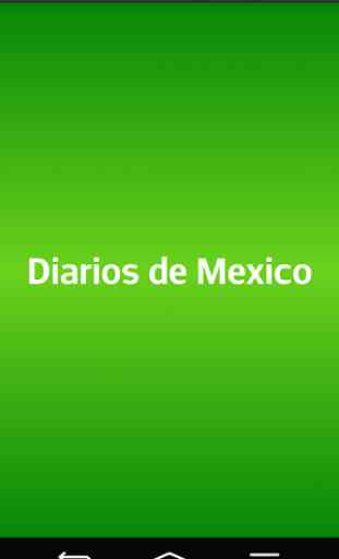 Diarios de Mexico 1