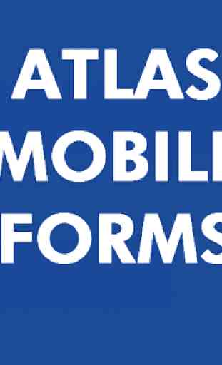 Atlas Mobile Forms 2