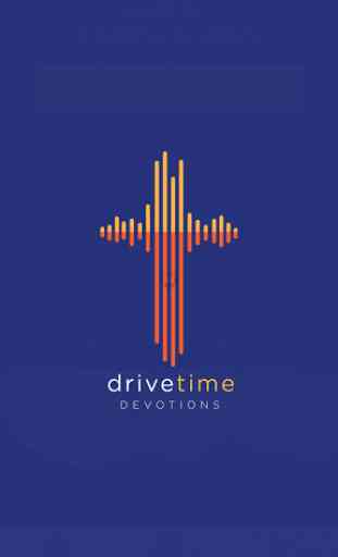 Drivetime Devotions 4