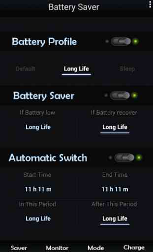 Increase Battery Life : Saver 3
