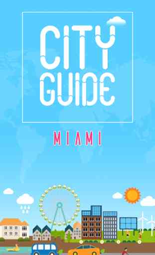 Miami City Guide - Travel Guru 1