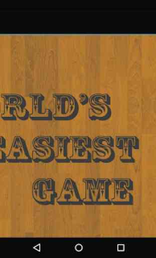 The World's Easiest Game 1