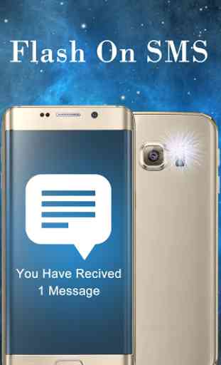 Flash Alert sur SMS et appel 3