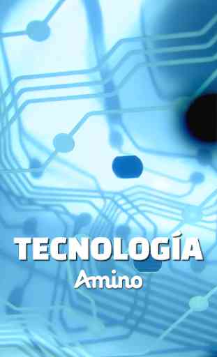 Tecnología Amino para Gadgets 1