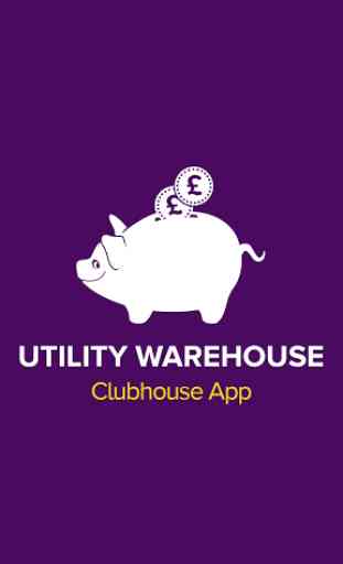 Utility Warehouse Clubhouse 1