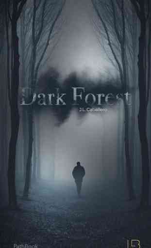 Dark Forest - Living a Book 1